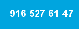 916 527 61 47 916 527 61 47